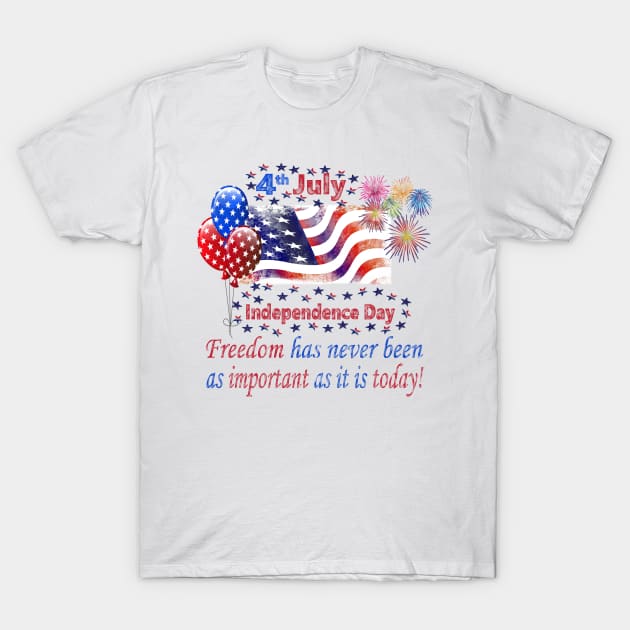 Independence Day T-Shirt by Lin-Eve